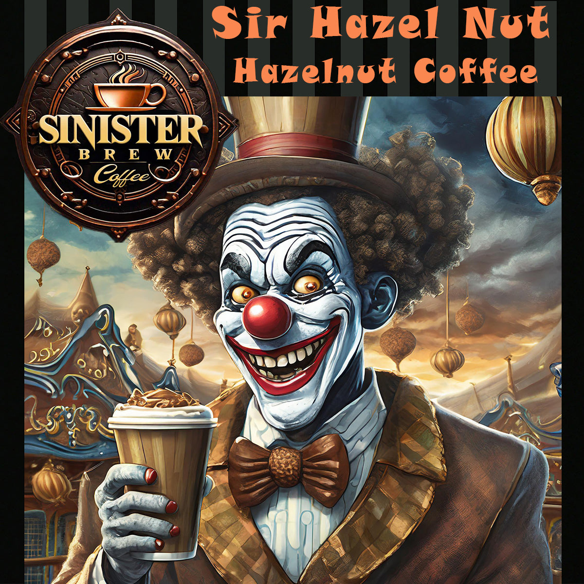 Sir Hazel Nut - Hazelnut coffee