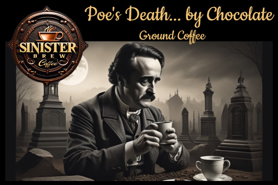 Poe's Death... by Chocolate