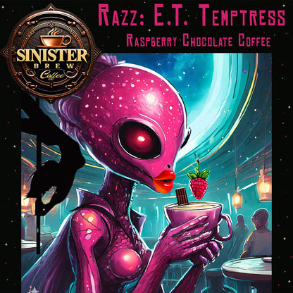 Razz: E.T. Temptress - Raspberry Chocolate Coffee