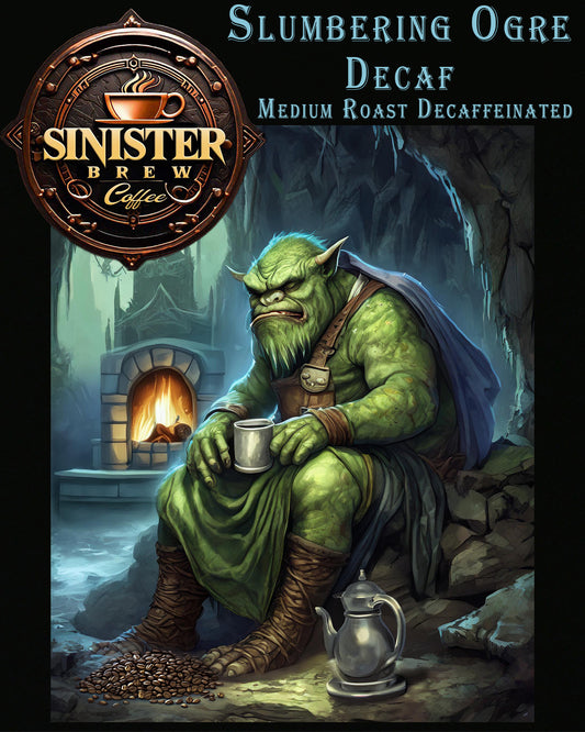 Slumbering Ogre Decaf - Medium Roast Decaffeinated